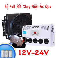 Điều Hòa Điện Ắc Quy Rời Full Bộ DC 12V–24V 
