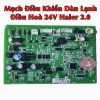 bang-mach-dieu-khien-dan-lanh-dieu-hoa-24v-haier-model-3-0-chinh-hang - ảnh nhỏ  1